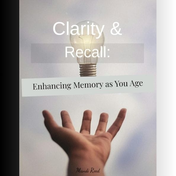 📘 Clarity and Recall: Enhancing Memory as You Age